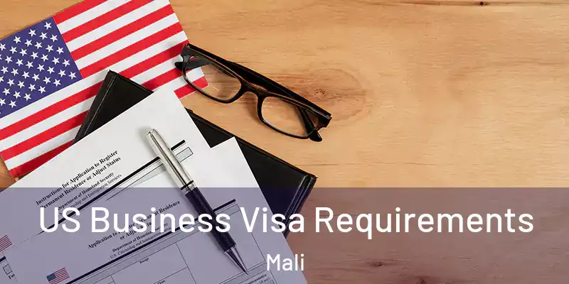 US Business Visa Requirements Mali