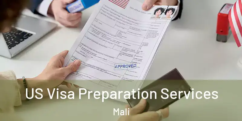  US Visa Preparation Services Mali